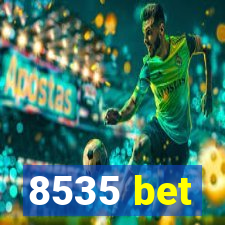 8535 bet
